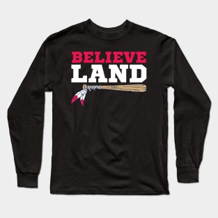 Believe Land Long Sleeve T-Shirt